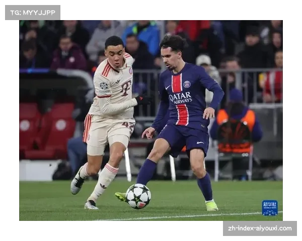 巴黎圣日耳曼客场防守稳定性下滑 场均失球一点二粒